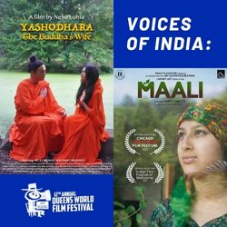 12th Annual Queens World Film Festival - Voices of India